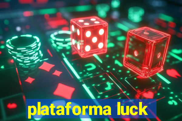 plataforma luck